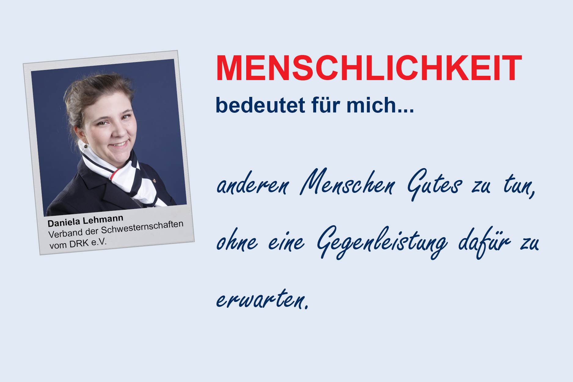 Daniela Lehmann, VdS
**Menschlichkeit**