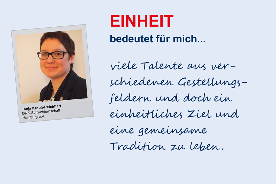 Tanja Krooß-Reichhart, DRK-Schwesternschaft Hamburg e.V.
**Einheit**
